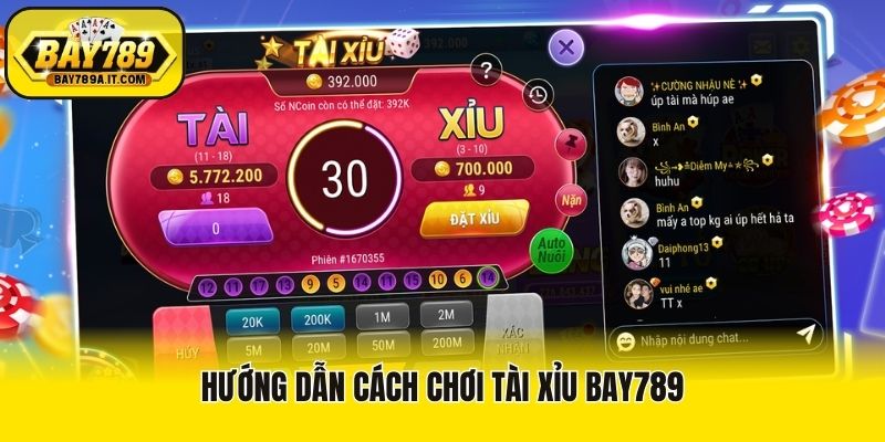 Hướng dẫn cách chơi tài xỉu Bay789